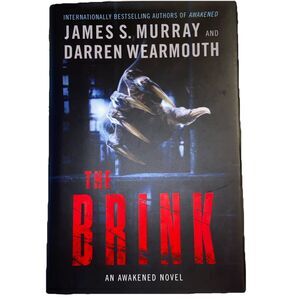 SIGNED The Brink An Awakened Novel James Murray Darren Wearmouth w/ Bookmark